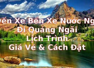 Tuyến Xe Bến Xe Nước Ngầm Đi Quảng Ngãi: Lịch Trình, Giá Vé & Cách Đặt