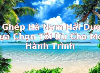 Xe Ghép Hà Nam Hải Dương: Lựa Chọn Tối Ưu Cho Mọi Hành Trình
